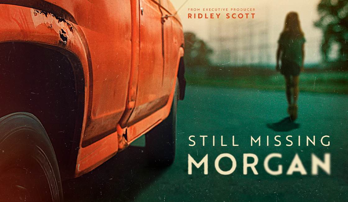 Still Missing Morgan Ridley Scott