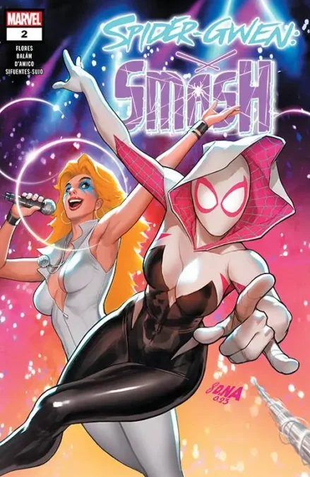 Spider-Gwen: Smash #2 convierte a una querida mutante en la próxima supervillana de Marvel Comics