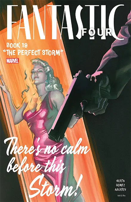 Fantastic Four #19 | La Primera Familia de Marvel se sumerge en una aventura noir
